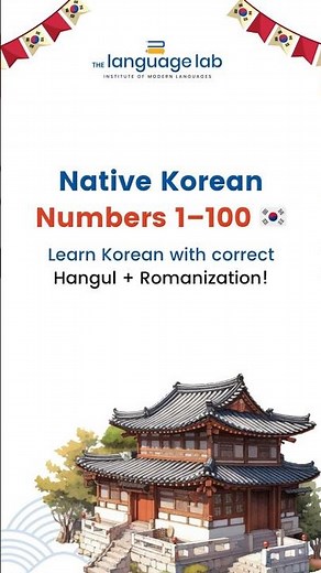 Native Korean Numbers 1–100 | Learn Hangul + Romanization 🇰🇷🧠