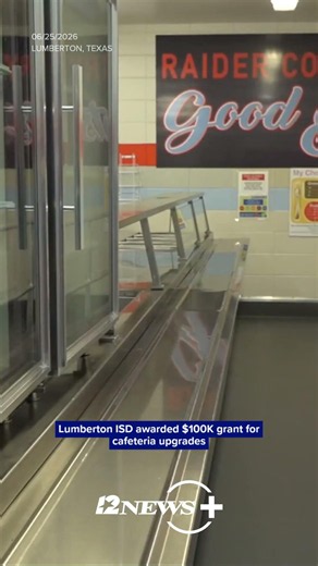 Lumberton ISD awarded $100K grant for cafeteria upgrades