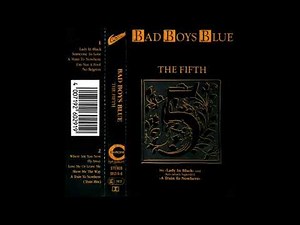 BAD BOYS BLUE - SOMEONE TO LOVE