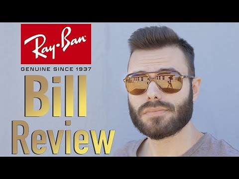 Ray-Ban Bill Review