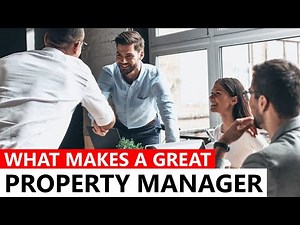 What Makes a Great Property Manager?