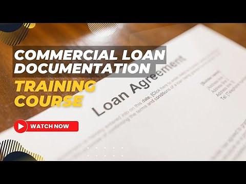 Commercial Loan Documentation Training Course
