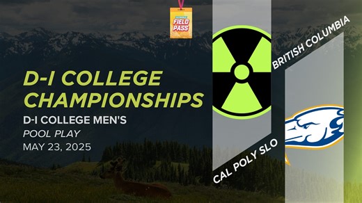 [All-Access] Cal Poly SLO vs. British Columbia (Men's Pool Play) - Ultiworld