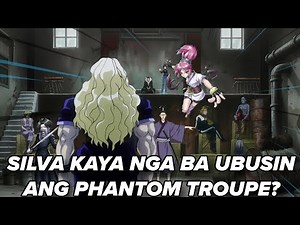 Silva laban sa buong Phantom Troupe!? | Hunter x Hunter Tagalog
