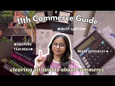 The ULTIMATE Class 11th Commerce Guide #commerce #class11