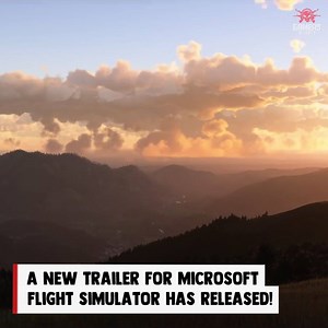 54K views · 567 reactions | A new trailer for Microsoft Flight Simulator has been released! | Gamology - Gamers On Board | Facebook