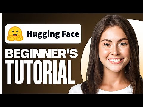 What Is Hugging Face and How To Use It (Tutorial For Beginners)