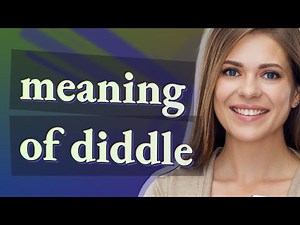 Diddle | meaning of Diddle