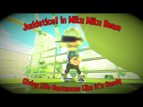 The People of Juddstice! vs Miku Miku Beam