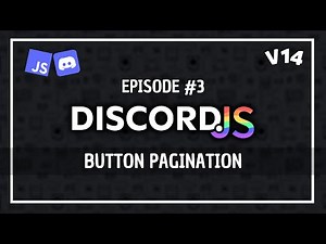 Button Pagination - Discord.js V14 Tutorial #3