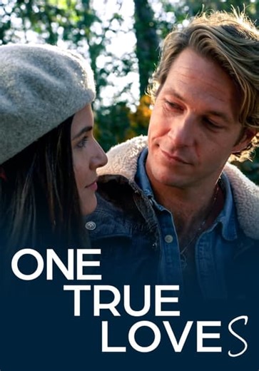 One True Loves (2023)
