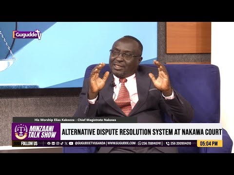 🔴 Understanding the Alternative Dispute Resolution with HW Elias Kakooza Chief Magistrate Nakawa