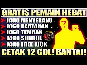 WOW PEMAIN HEBAT GRATIS BISA SEMUANYA SUNGGUH MENAKJUBKAN! CETAK 12 GOL BANTAI LAWAN! MANTAP !!