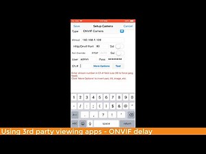 IP Cam Viewer 3rd party app ONVIF delay