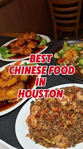Discover the Best Chinese Food in Houston