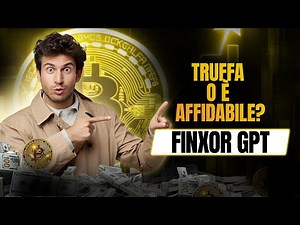 Finxor GPT Recensione Completa!🤔 È una Piattaforma Legittimo o una Truffa? Cosa Dicono gli Utenti!