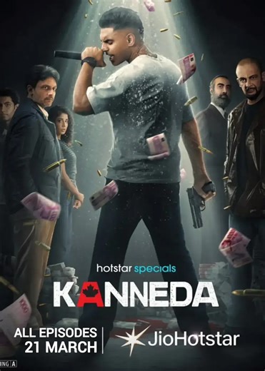 Kanneda Web Series (2025) | Release Date, Review, Cast, Trailer, Watch Online at JioHotstar - Gadgets 360