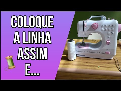 COMO COLOCAR A LINHA E ENCHER CARRETEL NA MINI MAQUINA DE COSTURA SM-505