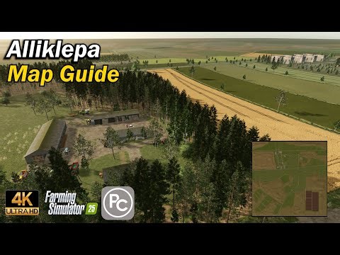 Alliklepa | Map Guide | Farming Simulator 25