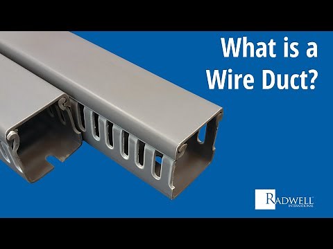 What is a Wire Duct?