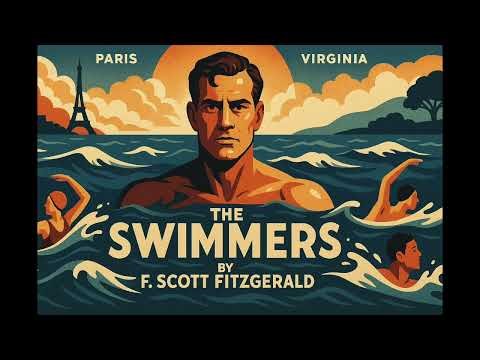 THE SWIMMERS, F Scott Fitzgerald