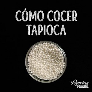¿No sabes CÓMO PREPARAR TAPIOCA? Quédate viendo el video y aprende los simples pasos | Recetas Nestlé