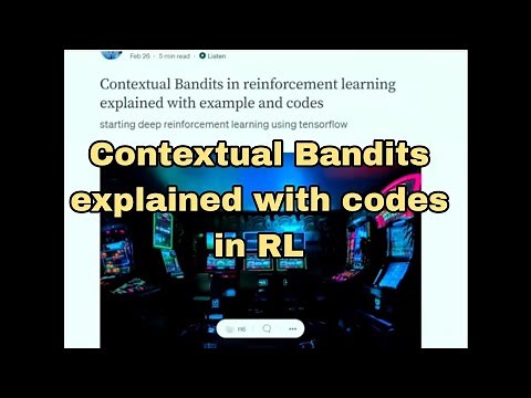 Contextual Bandits explained with example and codes in reinforcement learning