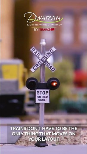 Bring action to your tracks with Dwarvin crossing signals.