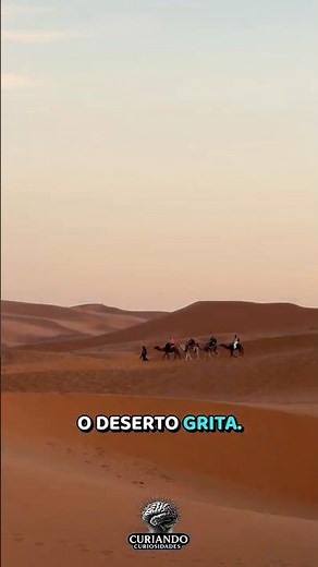DESERTO QUE CANTA 😳 #curiosidades #deserto #natureza #shorts #viral