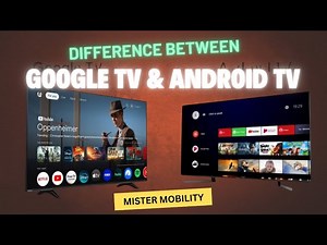 Google TV and Android TV: What Is The Difference?
