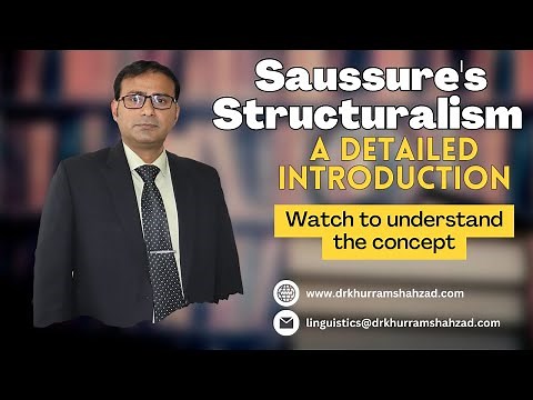 de Saussure and Structuralism