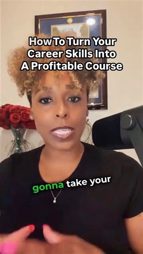 Turn Your Career Skills Into A Profitable Course