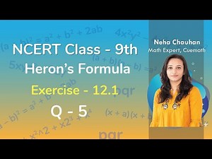 Class 9 Chapter 12 Ex 12.1 Q 5 Heron's Formula Maths NCERT CBSE
