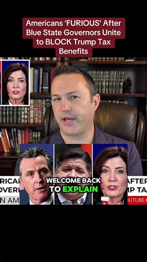 Americans ‘FURIOUS’ After Blue State Governors Unite to BLOCK Trump Tax Benefits #explainamerica #trump #trump2025🇺🇸 #donaldtrump2024🇺🇸 #ustiktok🇺🇸