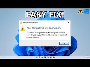 How To Fix Not Enough Memory on Windows 11