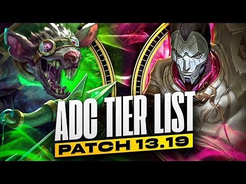 ADC TIER LIST PATCH 13.19 - The Best ADCs to Climb with in 13.19 | League of Legends