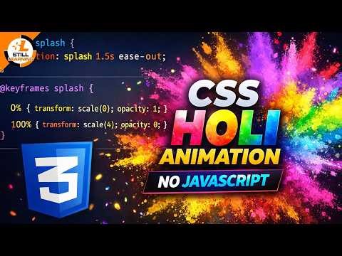 Holi Animation in CSS | Color Splash & Festival Effects | Pure CSS Animation Tutorial