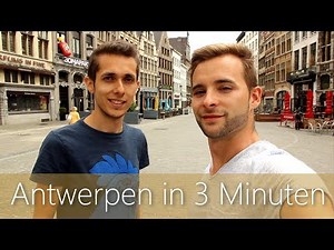 Antwerpen in 3 Minuten | Reiseführer | Die besten Sehenswürdigkeiten
