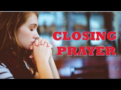 CLOSING PRAYER AFTER CLASS DURING THIS NEW NORMAL SETTING