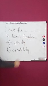 5.5K views · 637 reactions | Capacity vs Capability #TeacherIgnacioChavez #foryou #ingles #aprenderingles #clasesdeingles | Teacher Ignacio Chávez | Facebook