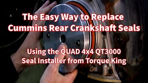 QT3000 Cummins Crank Seal Installation_v1.mp4
