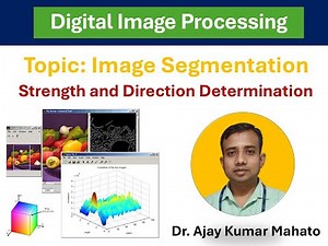 Module 2.2: Strength and Direction Determination | Image Segmentation | Digital Image Processing