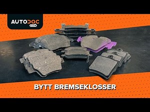 Slik bytter du bremseklosser [AUTODOC-VIDEOLEKSJONER]