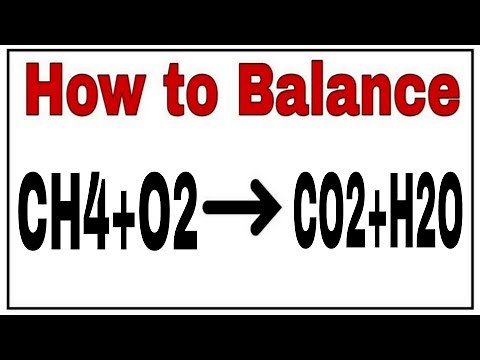 How to balance CH4+O2=CO2+H2O| Chemical equation CH4+O2=CO2+H2O|Reaction balance CH4+O2=CO2+H2O