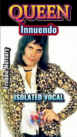 🎤QUEEN Innuendo *ISOLATED VOCAL*🔥
