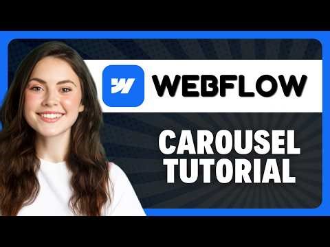 How to Create a Carousel on Webflow in 2026
