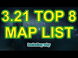 POE 3.21 - The Top 8 Maps To Farm - Mageblood, Mirror & Divine Cards, Layouts + More - Path of Exile