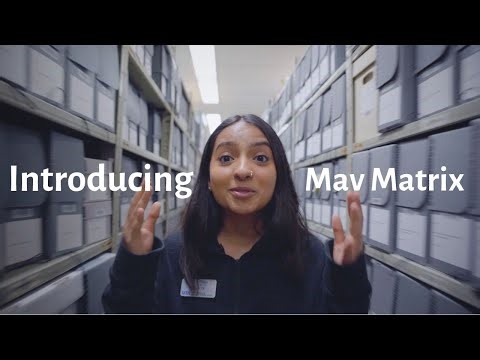 Introducing MavMatrix