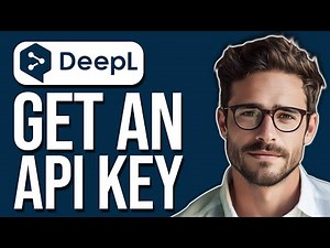 How To Get DeepL API Key (2025 UPDATE!)