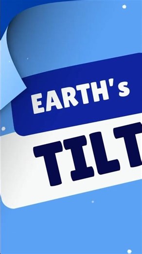 Geography Facts: Why Earth’s Tilt is So Important! 🌎 | Video Clip Short | Yt Shorts